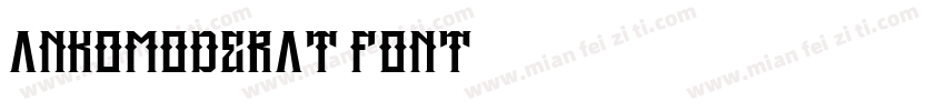 ankomoderat font字体转换